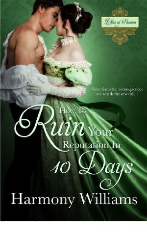 [Ladies of Passion 02] • How to Ruin Your Reputation in 10 Days